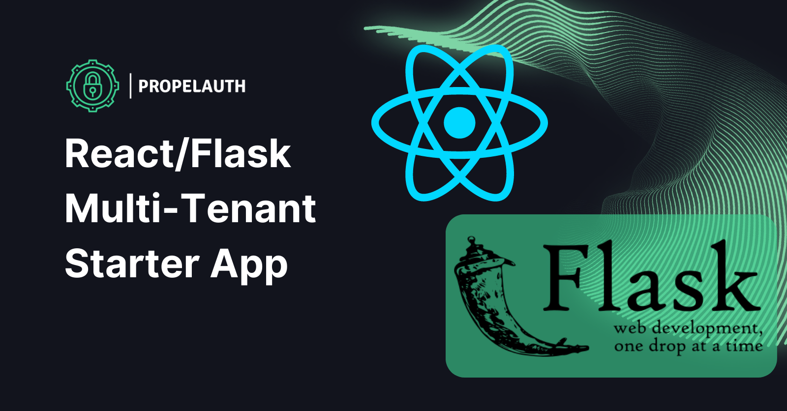 Build an example B2B application in React where users can sign up, login, manage their accounts, and view organization and member information, PropelAuth, React, and Flask.